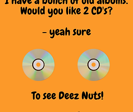 Deez Nuts Joke