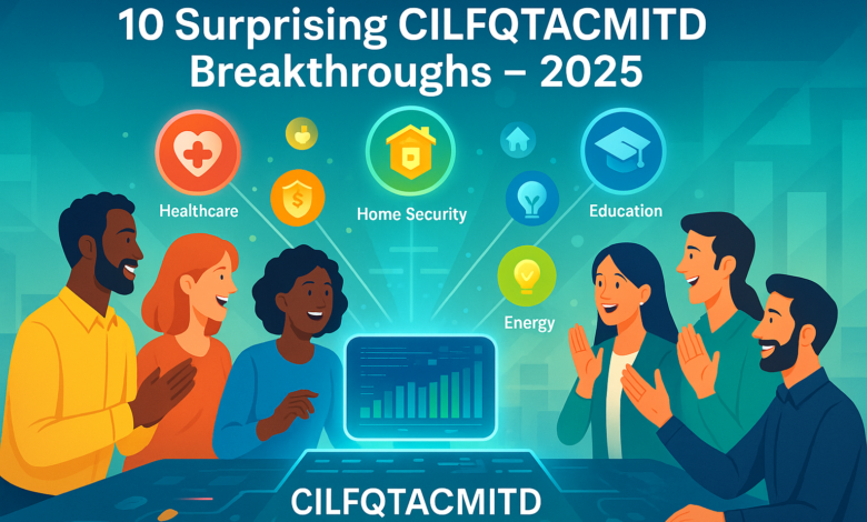 10 Surprising CILFQTACMITD Breakthroughs You Haven’t Heard Of CILFQTACMITD breakthroughs